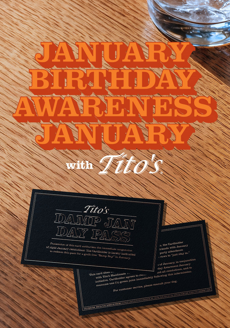 Tito's Damp Jan Day Pass cards on a bar top with the words "January Birthday Awareness January with Tito's