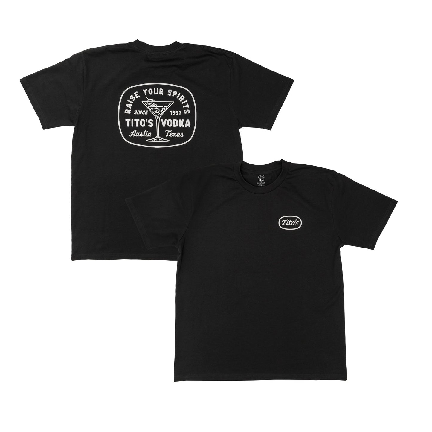 Front and back view of black shirt with Tito's logo on the front chest. Back design has a martini glass with olives and says Raise Your Spirits, Tito's Vodka, Austin, Texas Since 1997